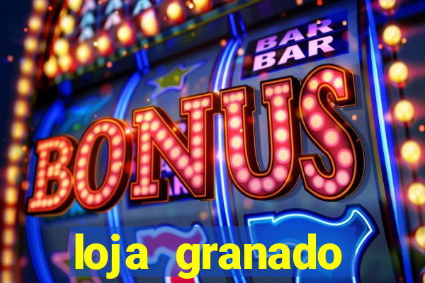 loja granado shopping da bahia