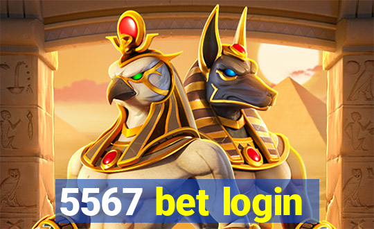 5567 bet login