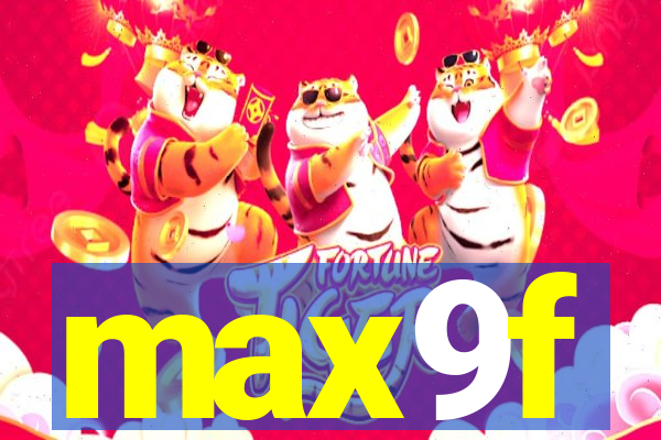 max9f