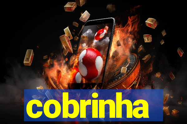 cobrinha