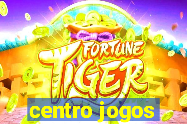 centro jogos