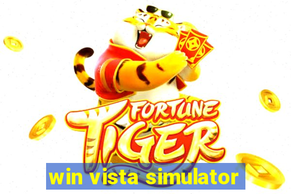 win vista simulator