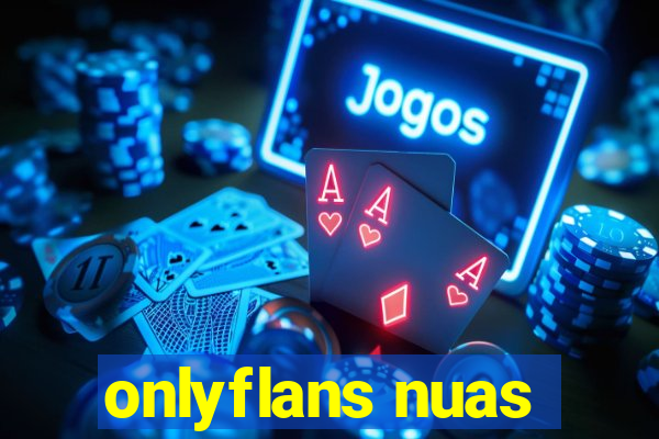onlyflans nuas
