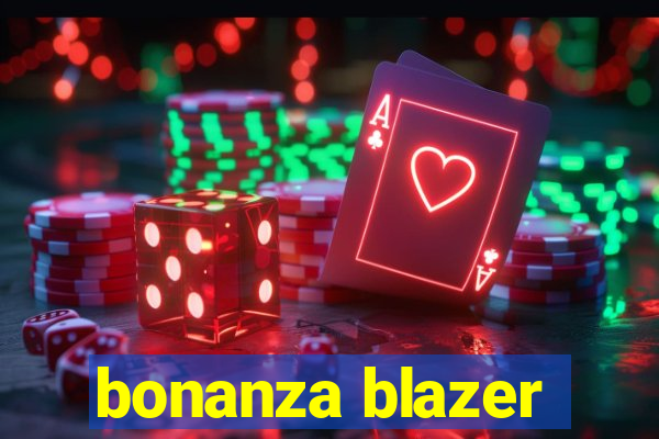 bonanza blazer