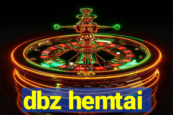dbz hemtai