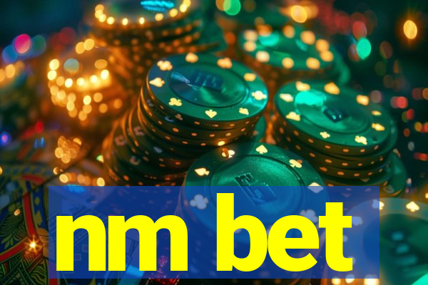 nm bet