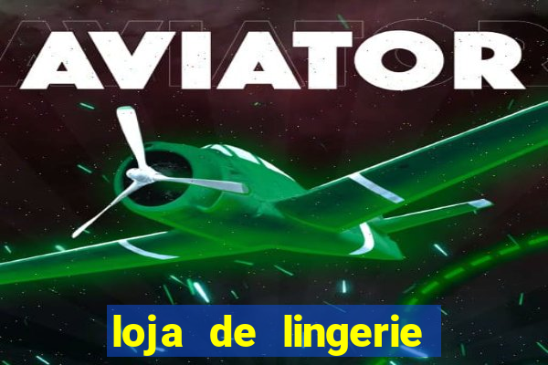 loja de lingerie na rua nova palmeira vila cisper