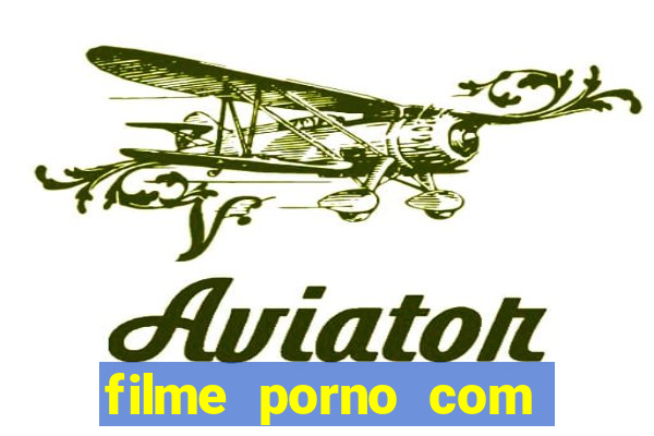 filme porno com milena santos