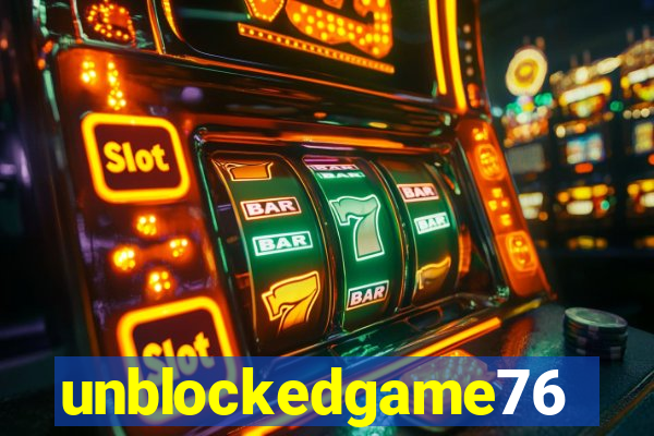 unblockedgame76