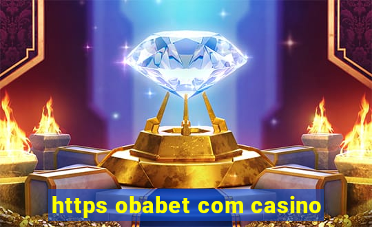 https obabet com casino