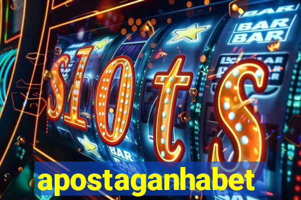 apostaganhabet