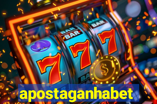 apostaganhabet