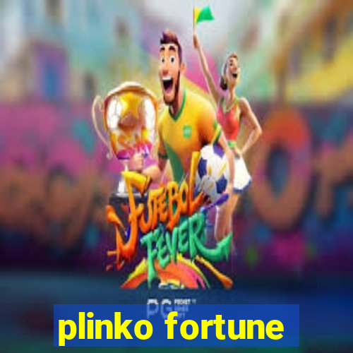plinko fortune