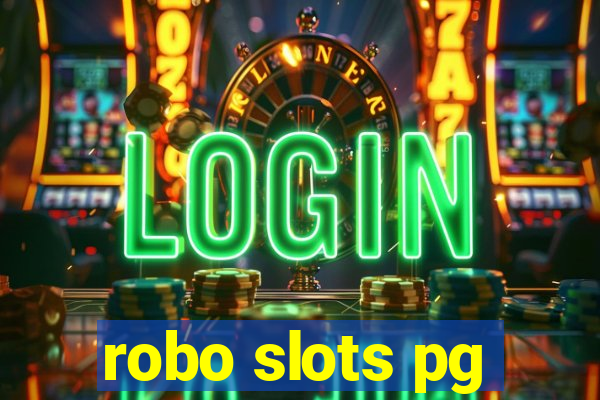 robo slots pg