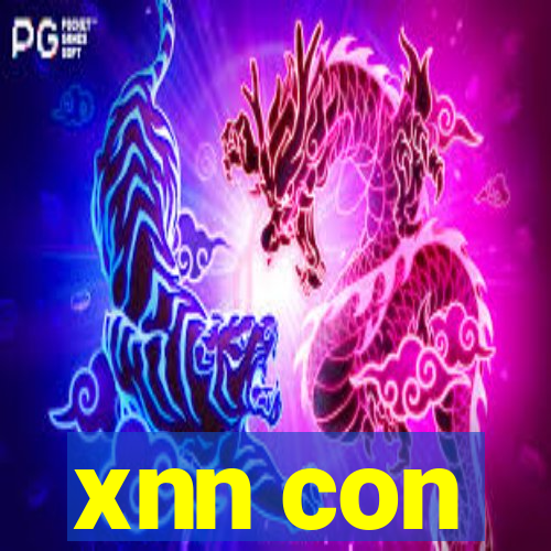 xnn con
