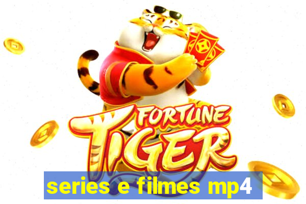 series e filmes mp4