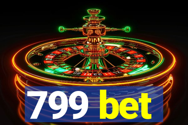 799 bet