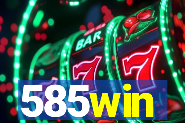 585win