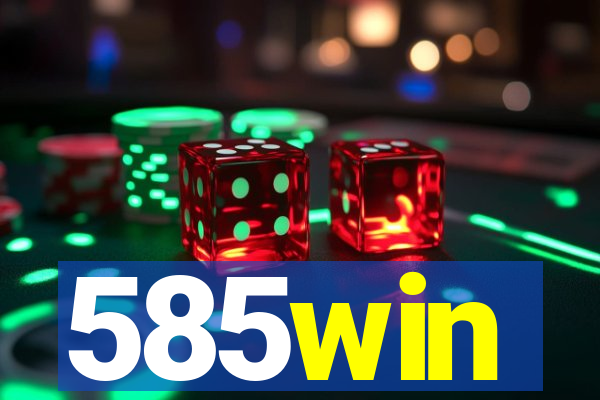 585win