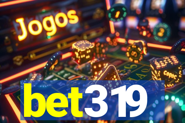 bet319