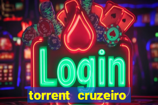 torrent cruzeiro das loucas