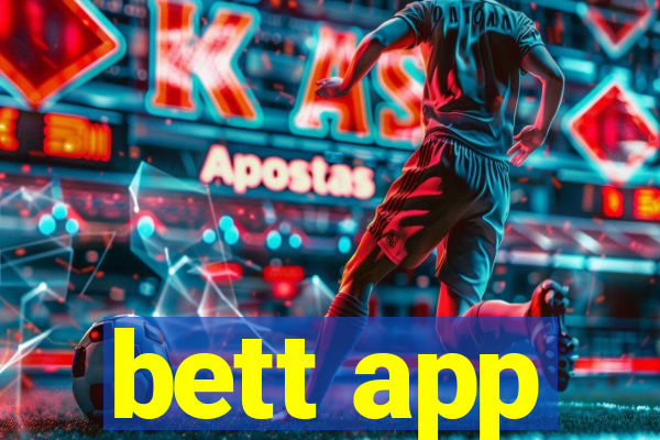bett app