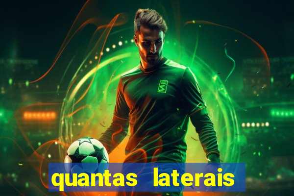 quantas laterais sai em um jogo