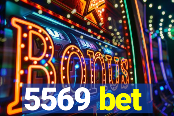 5569 bet