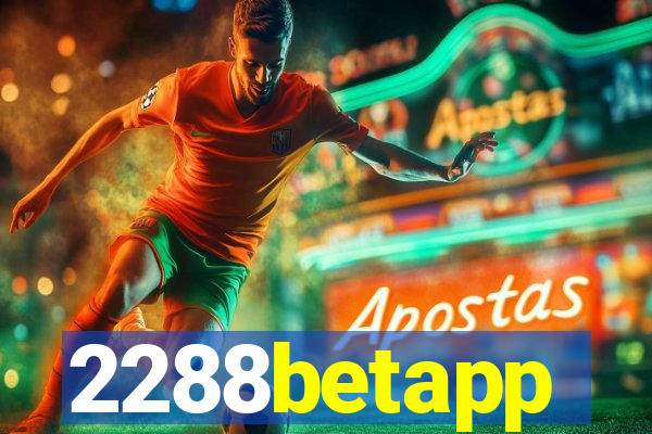 2288betapp