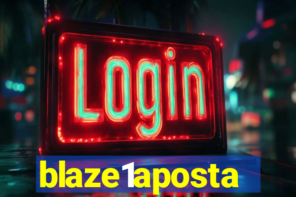 blaze1aposta