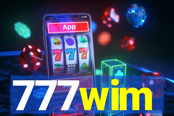 777wim