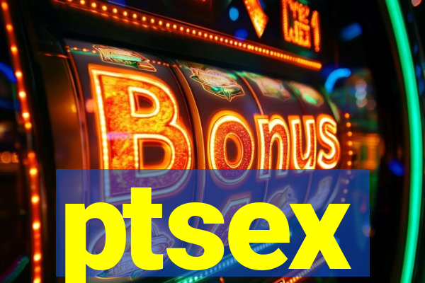ptsex