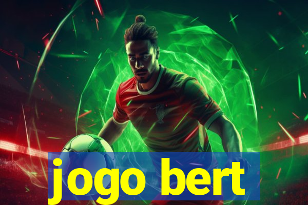 jogo bert