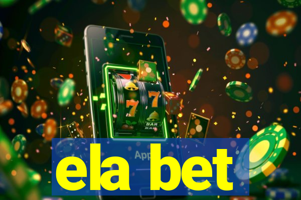 ela bet