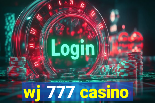 wj 777 casino