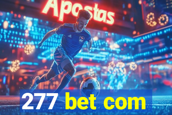 277 bet com