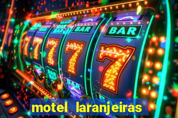motel laranjeiras serra es