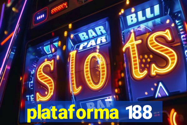 plataforma 188