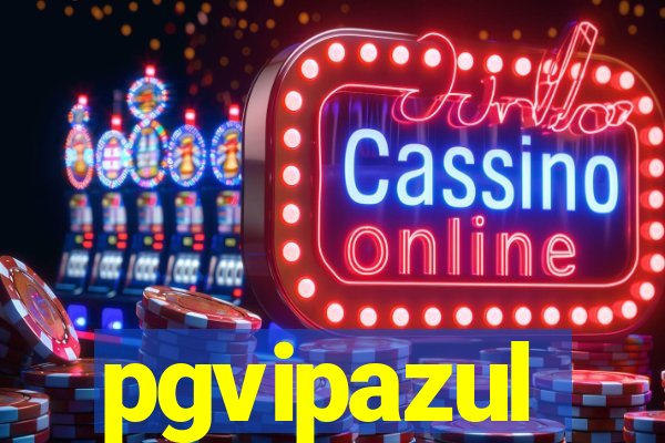 pgvipazul