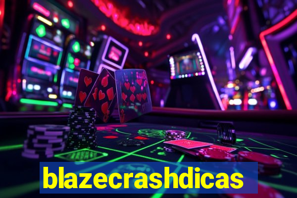 blazecrashdicas