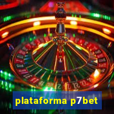 plataforma p7bet