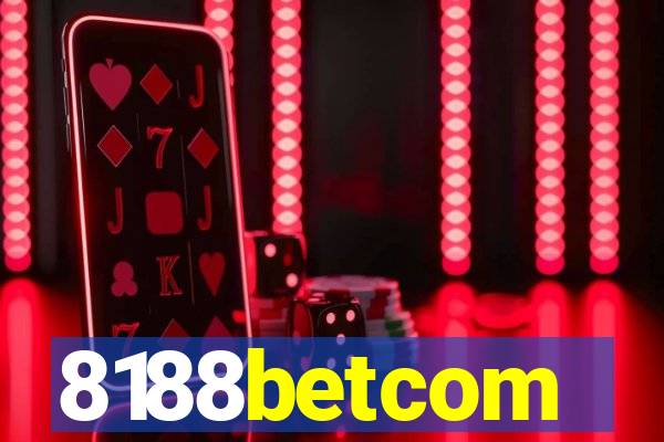8188betcom