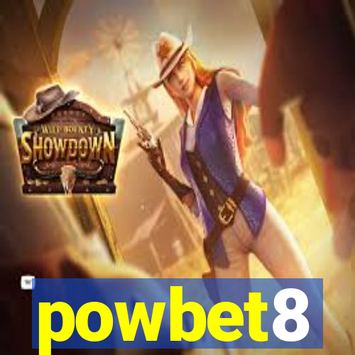 powbet8