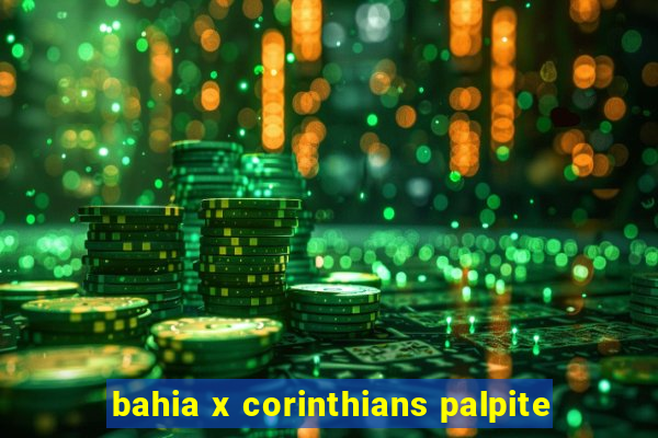 bahia x corinthians palpite