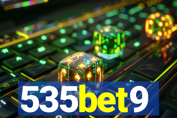 535bet9