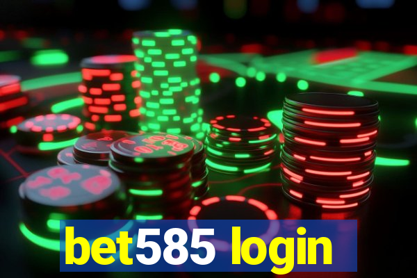 bet585 login