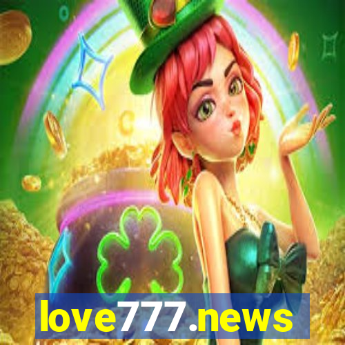 love777.news