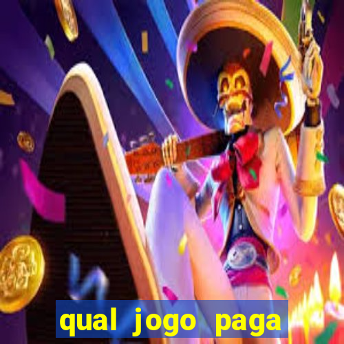 qual jogo paga mesmo de verdade
