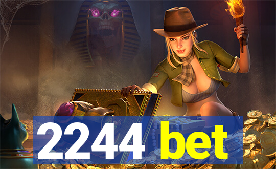 2244 bet