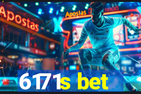 6171s bet